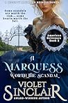 A Marquess Worth ...