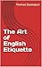 The Art of English Etiquette