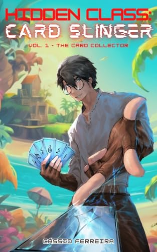 Starfish and Seagulls (Hidden Class: Card Slinger #1)