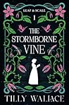 The Stormborne Vine by Tilly Wallace