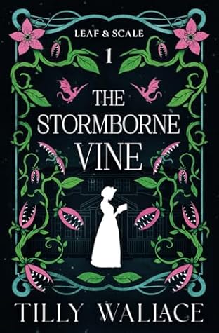 The Stormborne Vine