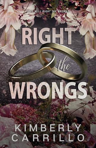 Right the Wrongs (Broken Vows Book 5)