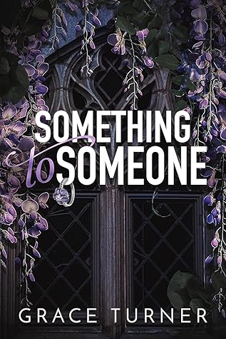 Something to Someone (Someone, Somewhere #2)