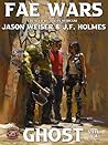 The Fae Wars: Ghost