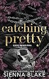 Catching Pretty: ...