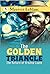 The Golden Triangle