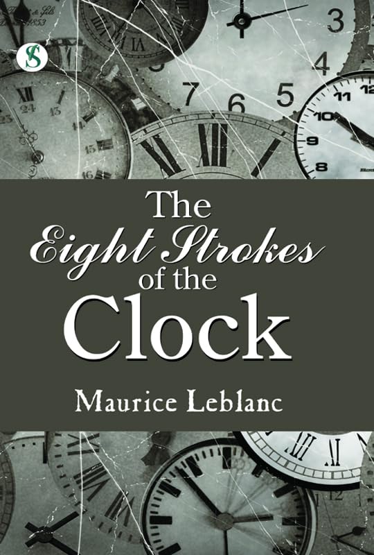 The Eight Strokes of the Clock