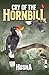 CRY OF THE HORNBILL