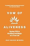 Vow of Aliveness:...