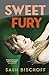 Sweet Fury