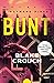 Bunt (Wayward Pines, #2)