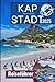 Kapstadt Reiseführer 2025: ...