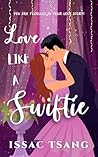 Love Like A Swiftie