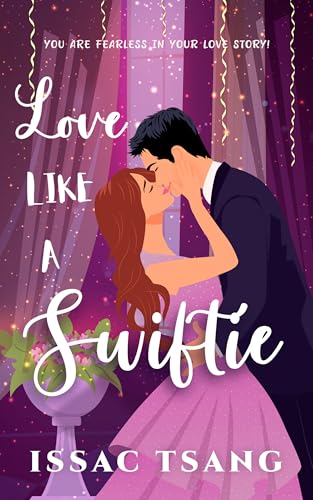 Love Like A Swiftie (Kindle Edition)