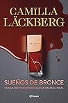 Sueños de bronce by Camilla Läckberg