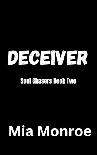 Deceiver (Soul Chasers #2)
