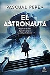 El astronauta by Pascual Perea