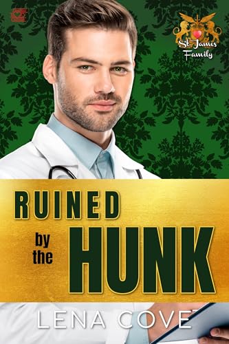 Ruined by the Hunk (St. James Family Book 5)