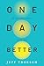 One Day Better: Mental Perf...