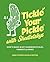 Tickle Your Pickle with Shedletsky's by James Cooper