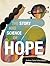The Story and Science of Hope