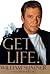 Get A Life!