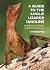 A Guide to the Anolis Lizards (Anoles) of Mainland Central and South America