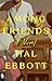 Among Friends