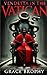 Vendetta in the Vatican: An...