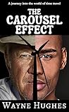 The Carousel Effect by Wayne Hughes