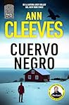 Cuervo negro by Ann Cleeves