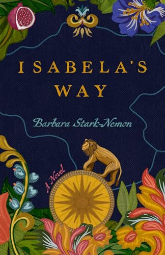 Isabela's Way (Kindle Edition)