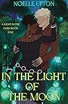 Book cover for In the Light of the Moon