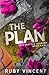 The Plan: A Dark High School Bully Romance (Breakbattle Academy)
