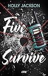 Five Survive