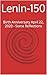 Lenin-150: Birth Anniversar...