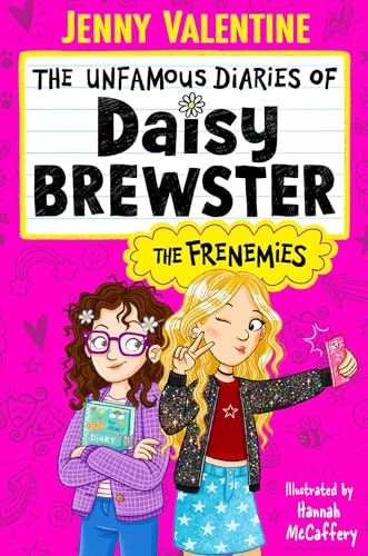 The Unfamous Diaries of Daisy Brewster: The Frenemies (Kindle Edition)