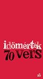 Időmérték: 70 vers