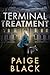 Terminal Treatment (Eden Mercer K-9 Mystery Thriller Book 6)