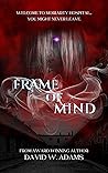 Frame of Mind