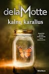 Kalnų karalius by Anders de la Motte