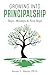 Growing Into Principalship: Steps, Missteps, and Next Steps
