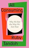 All Consuming: Wh...
