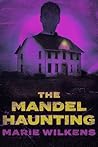 The Mandel Haunting