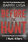 Before the Hunt