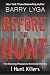 Before the Hunt