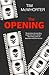 The Opening