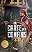 La Carte des Confins, tome 2 (La Carte des Confins, #2)