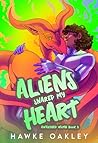 Book cover for Aliens Snared My Heart (Awakened Womb #3)