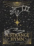 A Strange Hymn & The Emperor of Evening Stars omnibus
